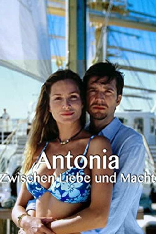 Antonia - Zwischen Liebe und Macht Vider