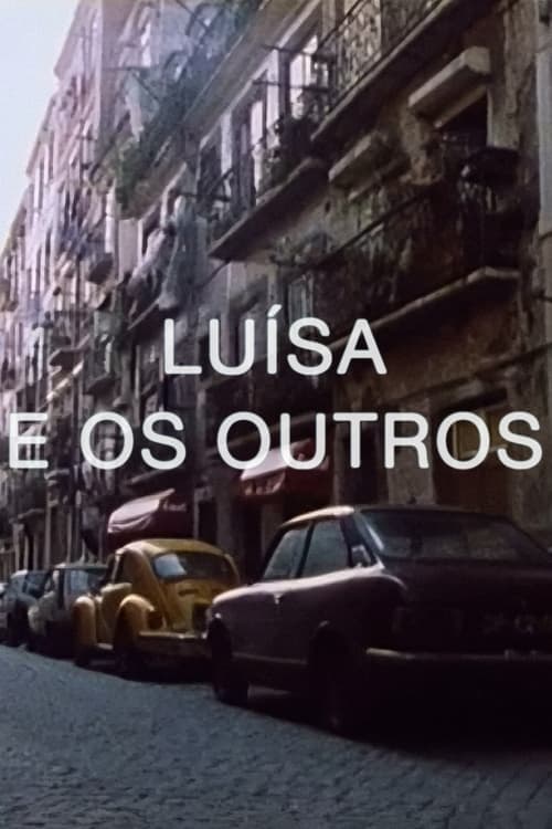 Luísa e os Outros Vider