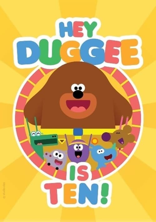 Hey Duggee Is 10! Vider