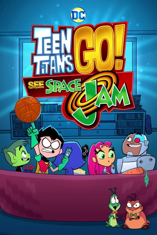 Teen Titans Go! See Space Jam Vider