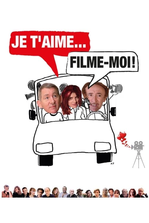 Je t'aime, filme-moi ! Vider