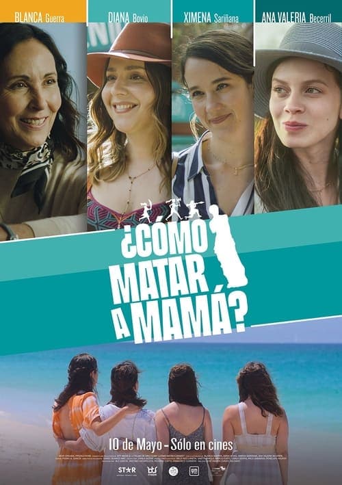 ¿Cómo matar a mamá? Vider