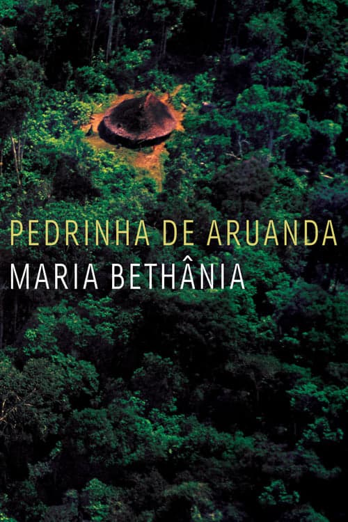 Maria Bethânia: Pedrinha de Aruanda Vider