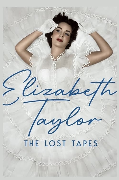 Elizabeth Taylor: The Lost Tapes Vider