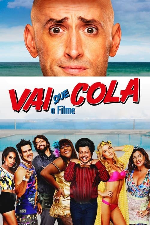 Vai Que Cola: O Filme Vider