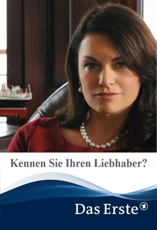 Kennen Sie Ihren Liebhaber? Vider