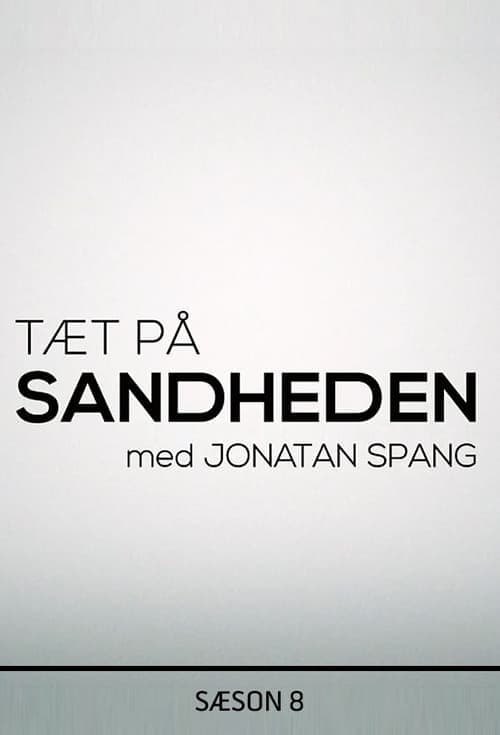 Tæt på sandheden med Jonatan Spang Vider