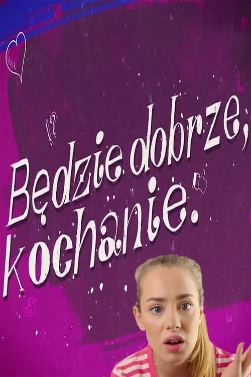 Będzie dobrze, kochanie 2020 [PL] Vider HDRip