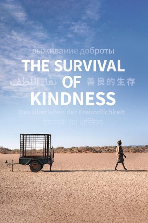 The Survival of Kindness Vider