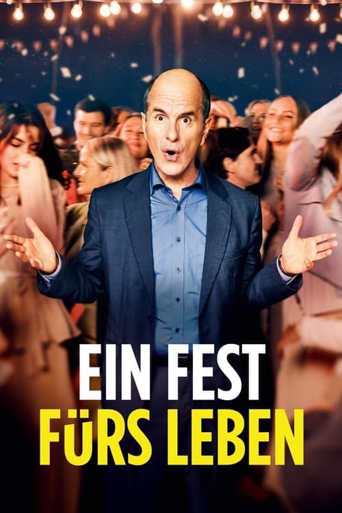 Ein Fest fürs Leben Vider