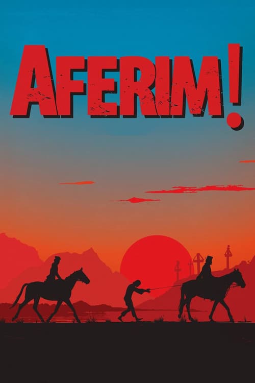 Aferim! Vider