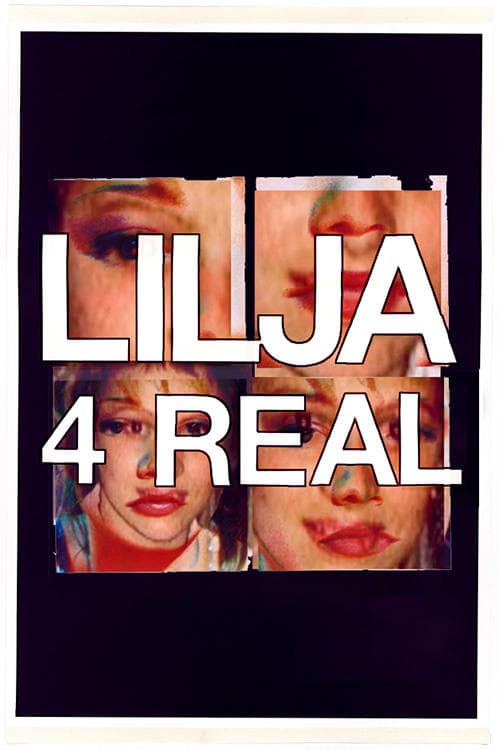 Lilja 4 real Vider