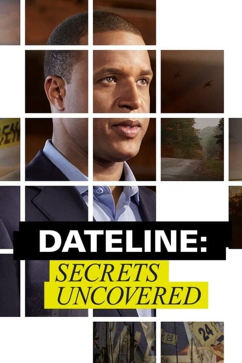 Dateline: Secrets Uncovered Vider