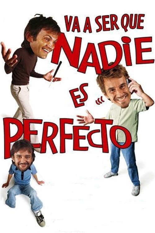 Va a ser que nadie es perfecto Vider