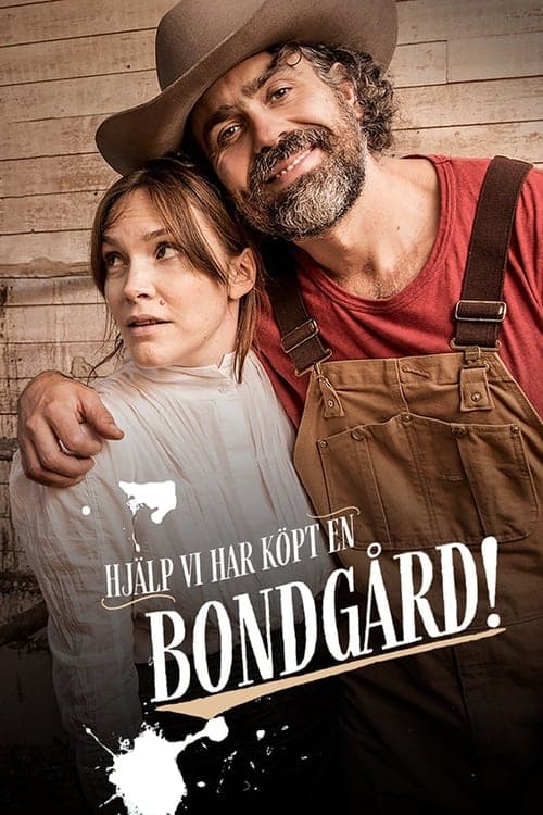 Hjälp, vi har köpt en bondgård! Vider