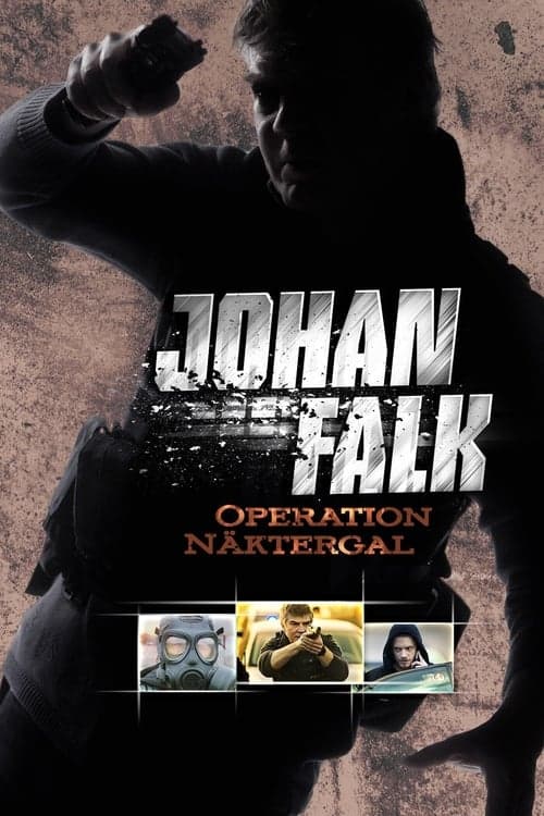 Johan Falk: Operation Näktergal Vider