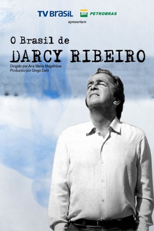 O Brasil de Darcy Ribeiro Vider