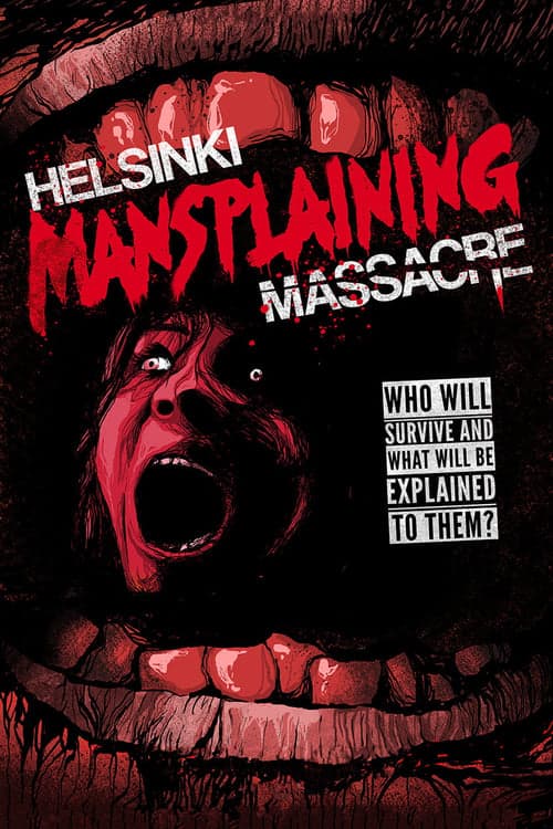 Helsinki Mansplaining Massacre Vider