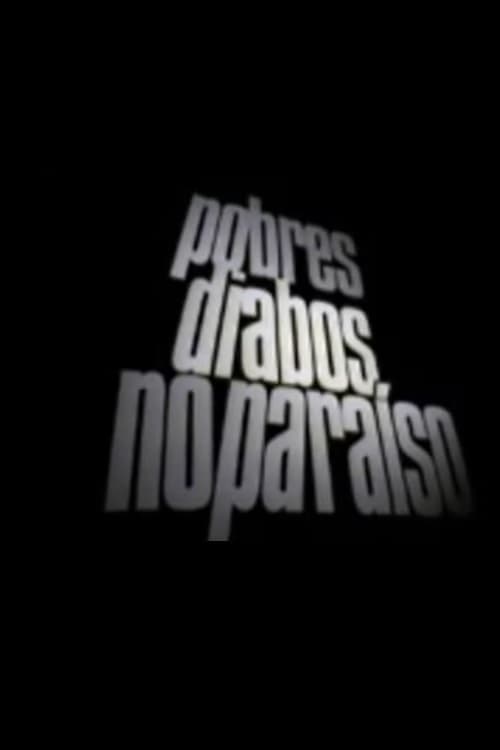 Pobres Diabos No Paraíso Vider