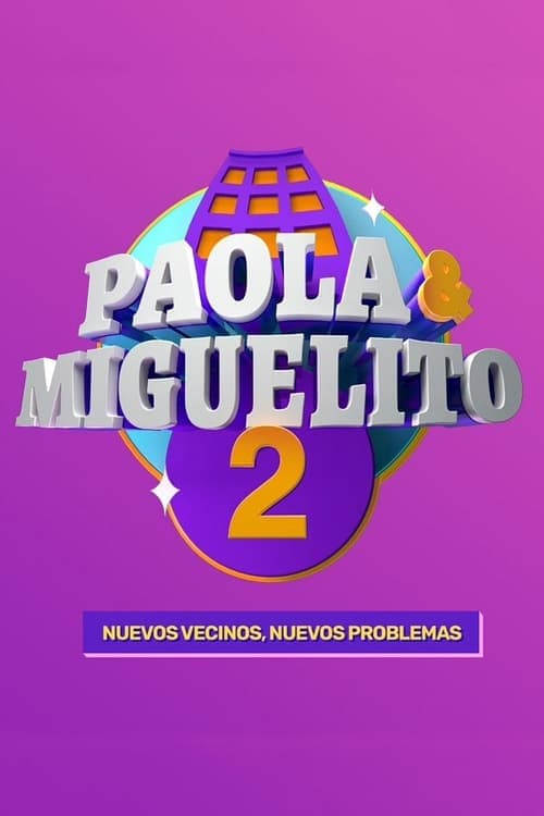 Paola y Miguelito, la serie Vider