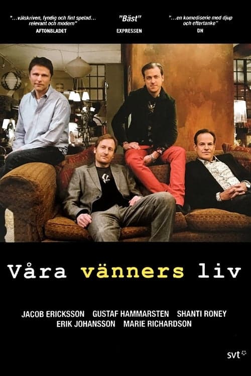 Våra vänners liv Vider