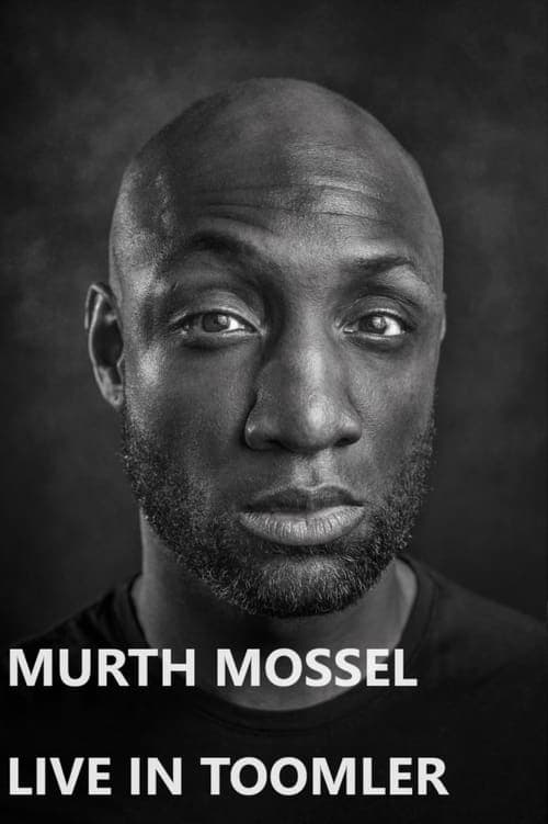 Murth Mossel: Live in Toomler Vider