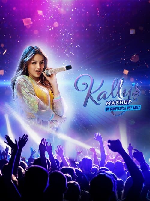 Kally's Mashup: Un cumpleaños muy Kally Vider