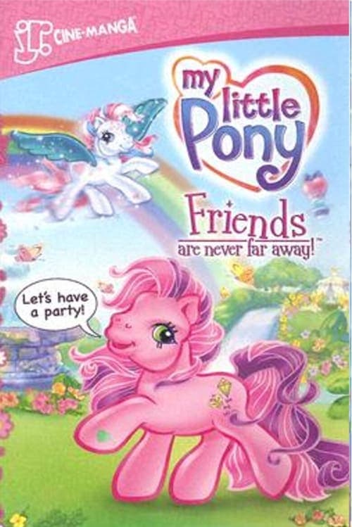 My Little Pony: Friends Are Never Far Away Vider