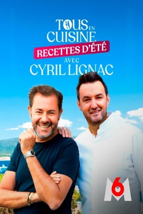 Tous en cuisine avec Cyril Lignac Vider