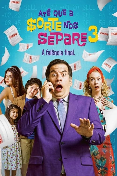 Até Que a Sorte nos Separe 3: A Falência Final Vider