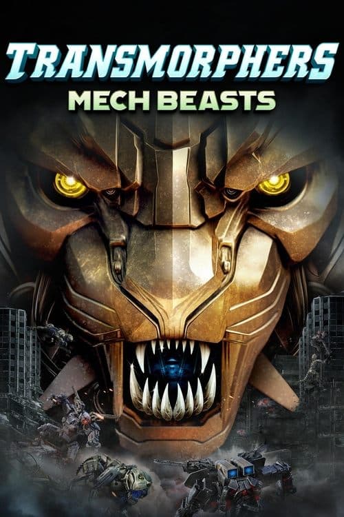 Transmorphers: Mech Beasts Vider