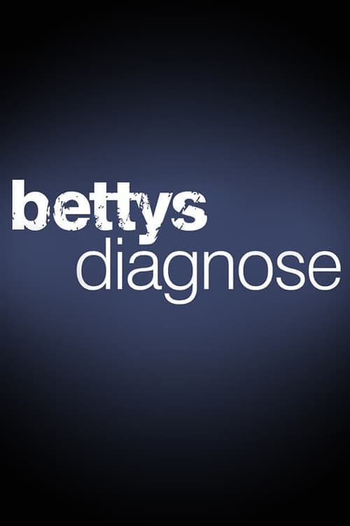 Bettys Diagnose Vider