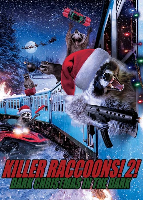 Killer Raccoons 2: Dark Christmas in the Dark Vider