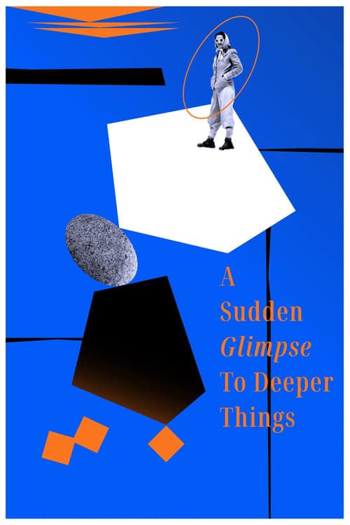 A Sudden Glimpse to Deeper Things Vider