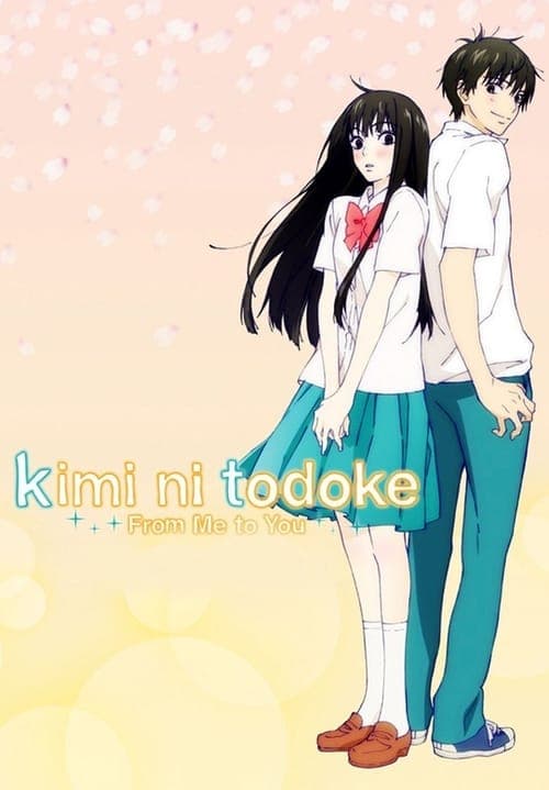 From Me to You: Kimi ni Todoke Vider