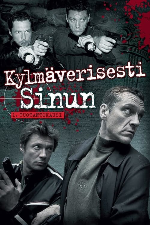 Kylmäverisesti sinun Vider