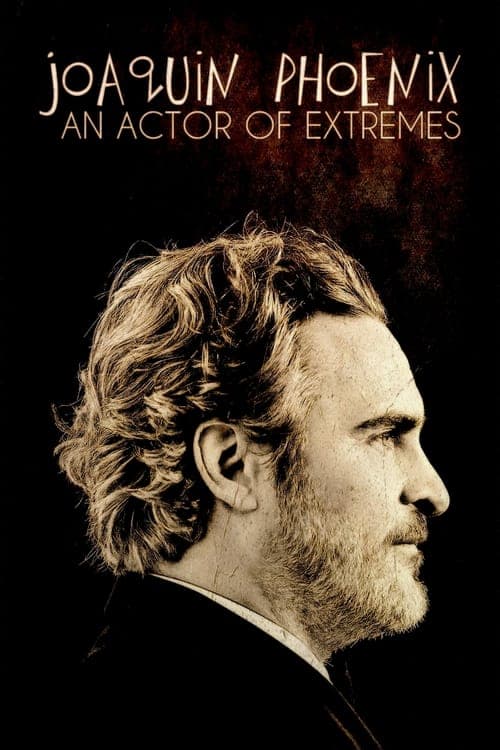 Joaquin Phoenix — Schauspieler der Extreme Vider