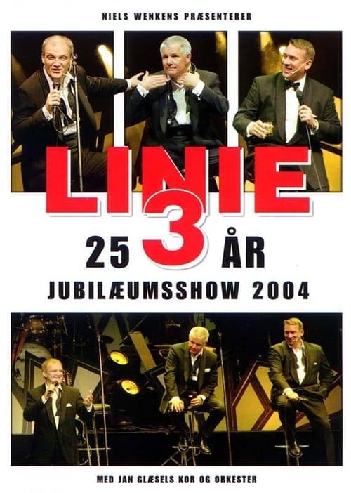 Linie 3: 25 års jubilæumsshow Vider