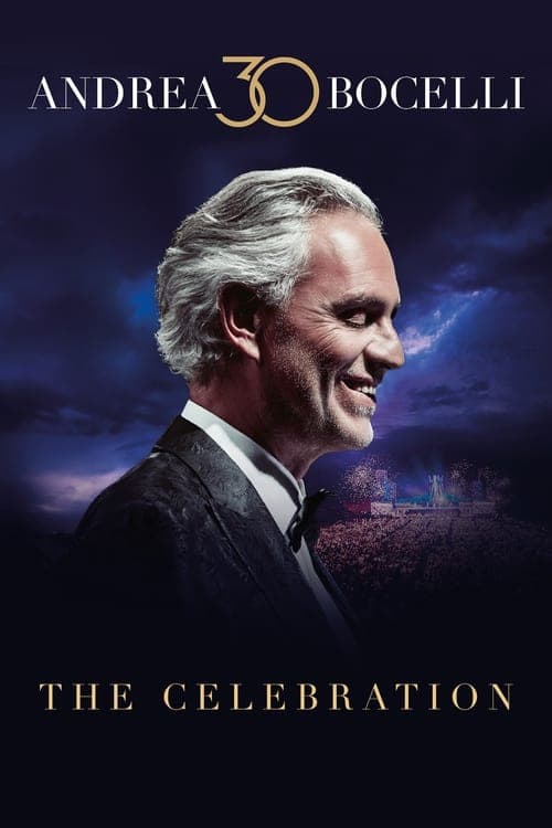 Andrea Bocelli 30: The Celebration Vider