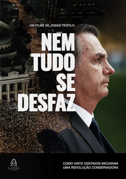 Nem Tudo se Desfaz Vider